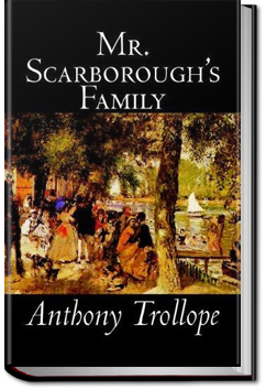 Mr. Scarborough's Family | Anthony Trollope